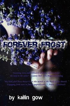Forever Frost - Book #2 of the Bitter Frost