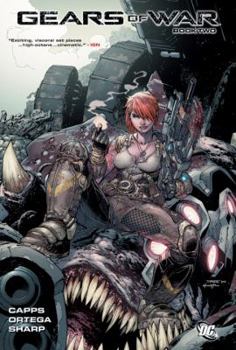 Gears of War: Volume Two - Book  of the Gears of War Graphic Novels