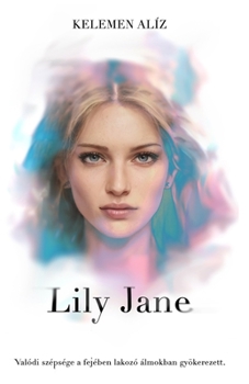 Paperback Lily Jane [Hungarian] Book