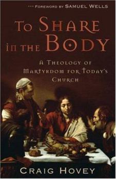 Paperback To Share in the Body Book