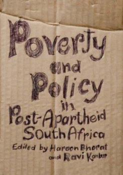 Paperback Poverty and Policy in Post-Apartheid South Africa Book