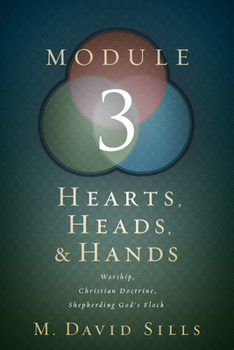 Paperback Hearts, Heads, and Hands- Module 3 Book