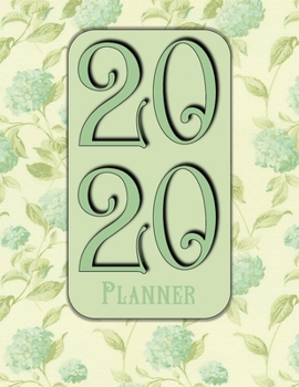 2020 Planner ~ Ideal Gift For Women, Girls, Moms & Homemakers: Pretty Floral Diary With Monthly Notes, Contacts, Password Logs & Habit Trackers