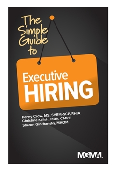 Paperback The Simple Guide to Executive Hiring Book