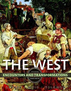 Paperback The West: Encounters & Transformations, Volume 2 Book