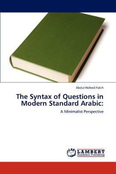 Paperback The Syntax of Questions in Modern Standard Arabic Book