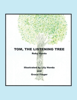 Paperback Tom, the Listening Tree Book