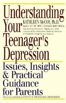 Mass Market Paperback Understanding Your Teenager's Depression: Issues, Insights, and Practical Guidance for Parents Book