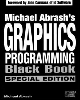Paperback Michael Abrash's Graphics Programming Black Book, with CD: The Complete Works of Graphics Master, Michael Abrash Book