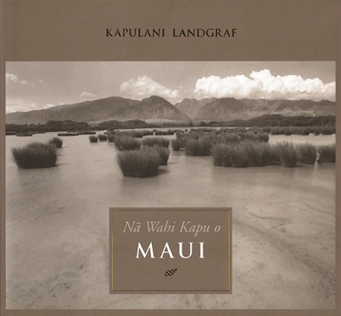 Hardcover Na Wahi Kapu O Maui Book
