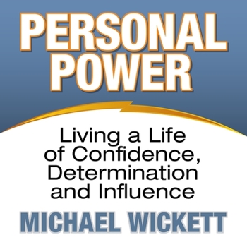 Audio CD Personal Power Lib/E: Living a Life of Confidence, Determination and Influence Book