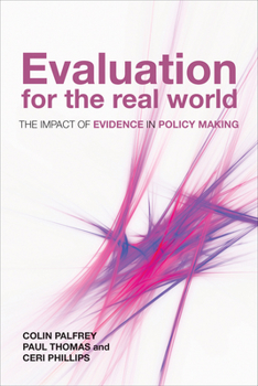Paperback Evaluation for the Real World: The Impact of Evidence in Policy Making Book