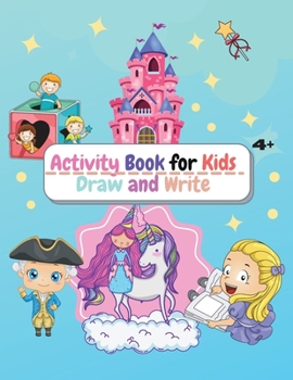 Paperback Activity Book for Kids Draw and Write: Amazing 122 pages Primary Composition Activity Book, Dotted Midline with Creative Picture and Drawing Space for Book