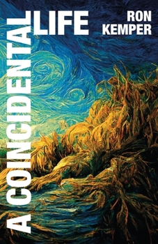 Paperback A Coincidental Life Book