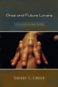 Paperback Once and Future Lovers Book