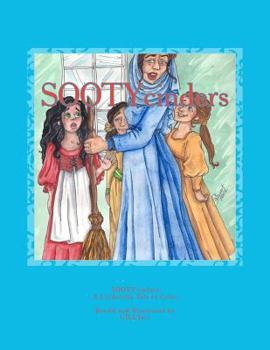 Paperback SOOTYcinders: ...A Cinderella Tale to Color... Book