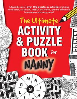 Paperback The Ultimate Activity & Puzzle Book for Nanny Book