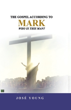 Paperback The Gospel according to Mark: Who is this man? Book