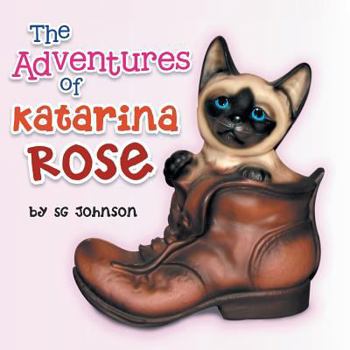 Paperback The Adventures of Katarina Rose Book