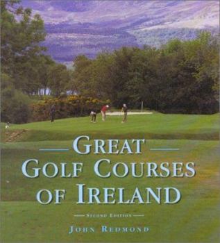 Hardcover Great Golf Courses of Ireland Book