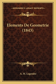 Paperback Elements De Geometrie (1843) [French] Book