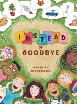 Hardcover Instead of Goodbye Book