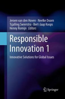 Paperback Responsible Innovation 1: Innovative Solutions for Global Issues Book