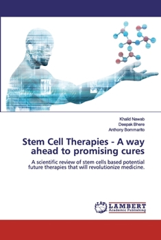 Paperback Stem Cell Therapies - A way ahead to promising cures Book