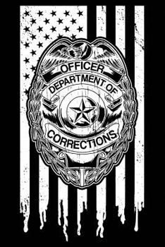 Department of Corrections: Notebook Journal Officer Badge and American Flag