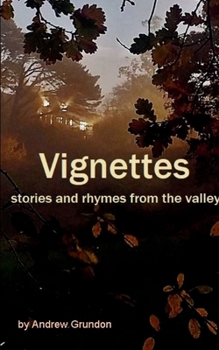 Paperback Vignettes - rhymes and stories from the valley Book