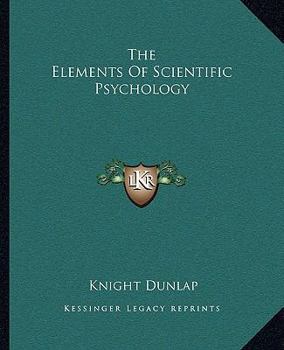 Paperback The Elements Of Scientific Psychology Book