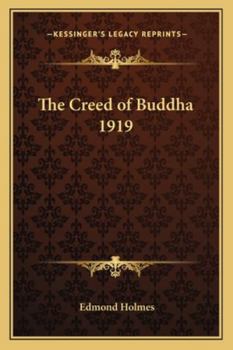 Paperback The Creed of Buddha 1919 Book
