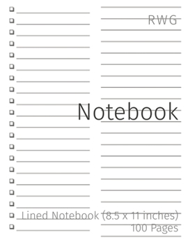 Notebook: Lined Notebook (8.5 x 11 inches) 100 Pages
