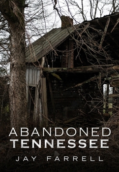 Paperback Abandoned Tennessee Book