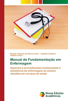 Paperback Manual de Fundamentação em Enfermagem [Portuguese] Book