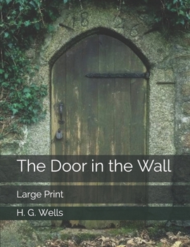 The Door in the Wall: Large Print