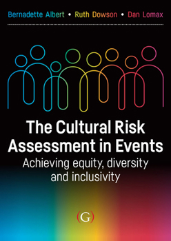 The Cultural Risk Assessment in Events: Achieving Equity, Diversity and Inclusivity