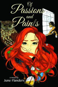 Paperback Of Passions and Paints: A Story of the Light Keeper Book