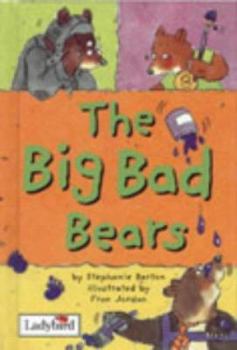 Hardcover Big Bad Bears (Animal Allsorts) Book