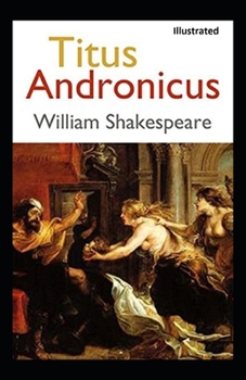 Titus Andronicus Illustrated