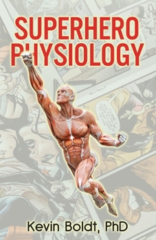 Paperback Superhero Physiology Book