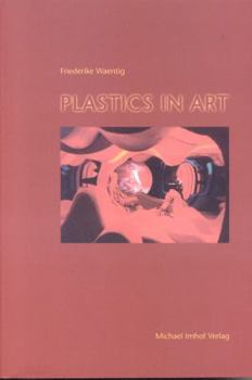 Paperback Plastics in Art Book