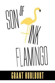 Paperback Son of Pink Flamingo Book