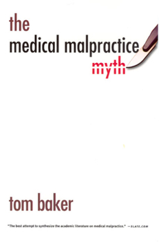 Paperback The Medical Malpractice Myth Book