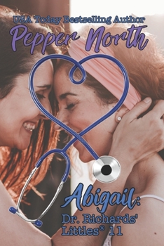 Paperback Abigail: Dr. Richards' Littles 11 Book