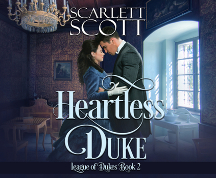 Heartless Duke - Book #2 of the League of Dukes