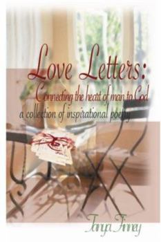 Paperback Love Letters: Connecting the Heart of Man to God Book