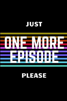 Paperback juste one more episode please Book