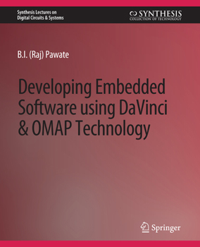 Paperback Developing Embedded Software Using DaVinci and Omap Technology Book