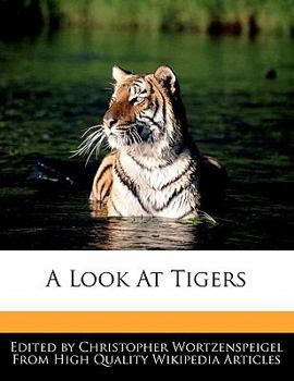 A Look at Tigers